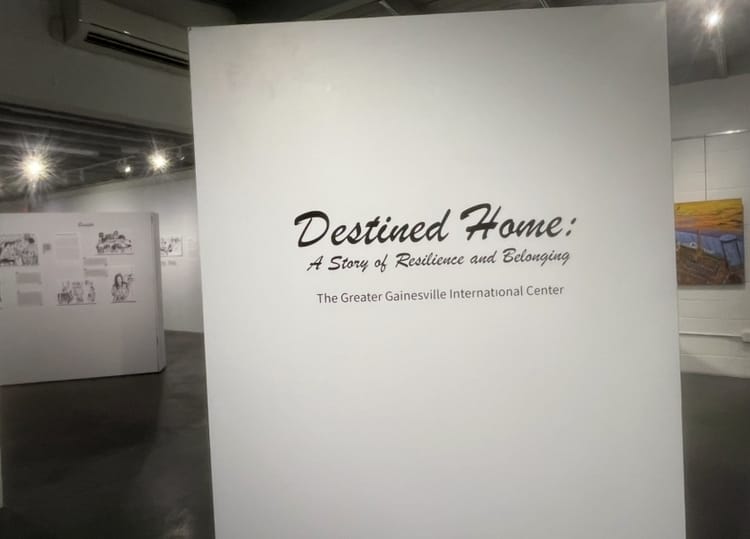 Gainesville Fine Arts Association Hosts Greater Gainesville International Center “Destined Home” Art Exhibit