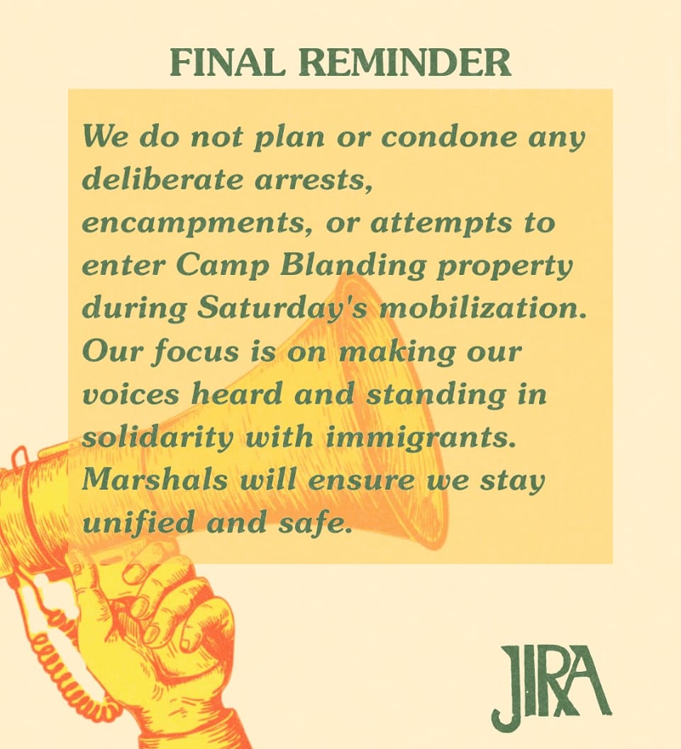 “We Do Not Plan or Condone Any Deliberate Arrests” Jacksonville Immigrant Rights Alliance Publishes Guidelines on Camp Blanding Protest